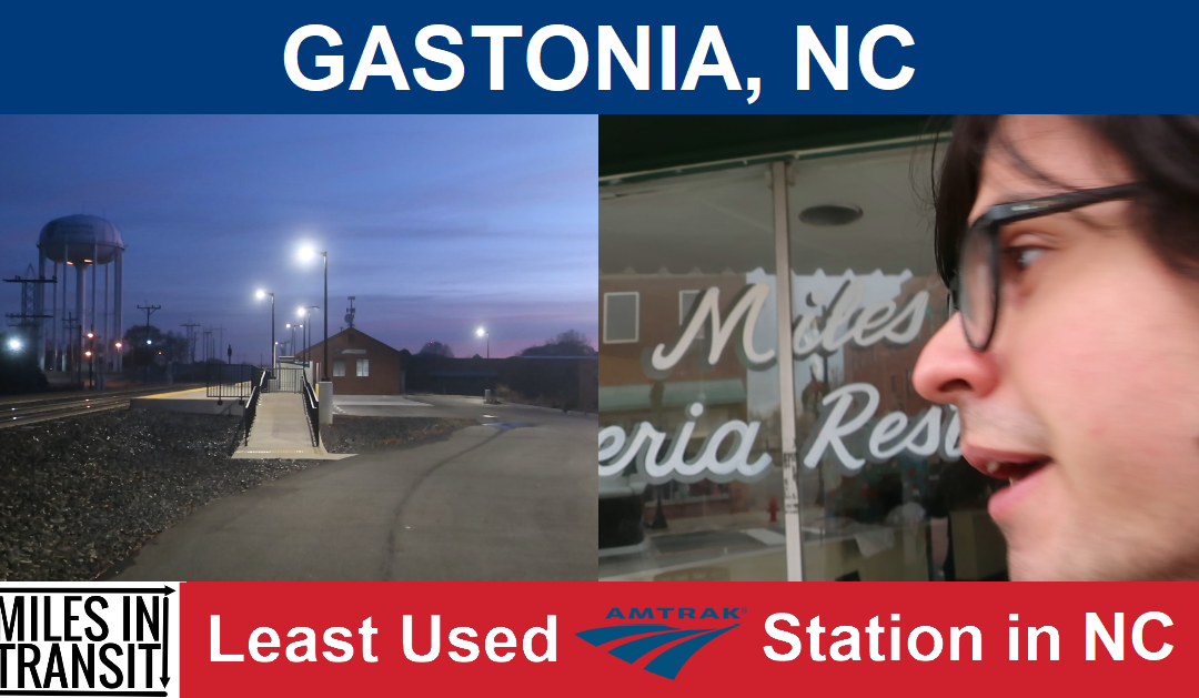 Gastonia – Least Used Amtrak Station in North Carolina