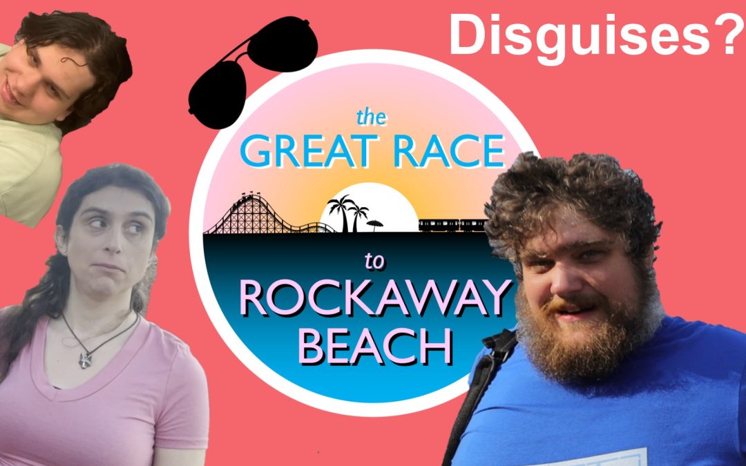 Great Race to Rockaway Beach: Someone Bought Disguises! (Episode 3)