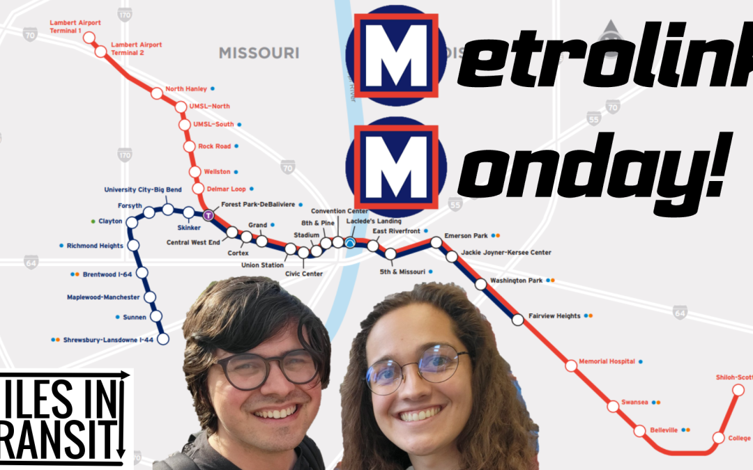 Riding the Entire St. Louis Metrolink