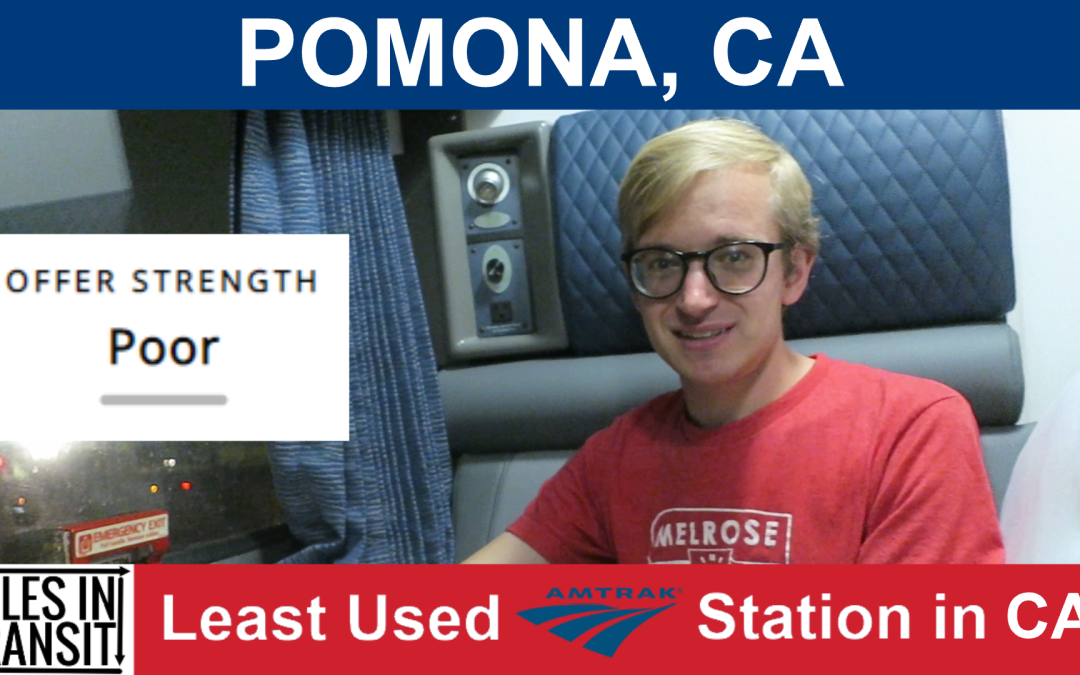 Pomona – Least Used Amtrak Station in California