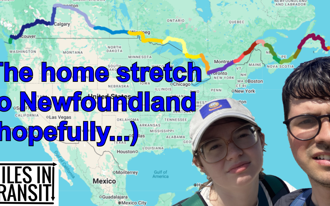 FINALE – We Crossed All of Canada BY BUS!