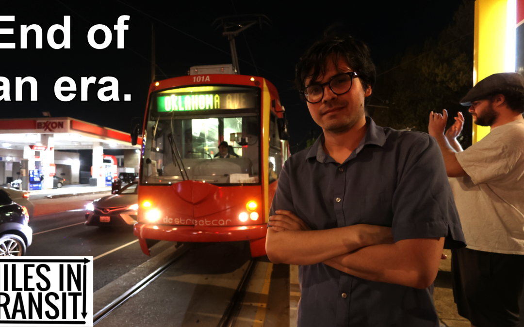 Attempting to Ride the Last Ever Trip of the DC Streetcar