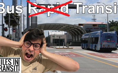 Miami’s “New” BRT is a Travesty.